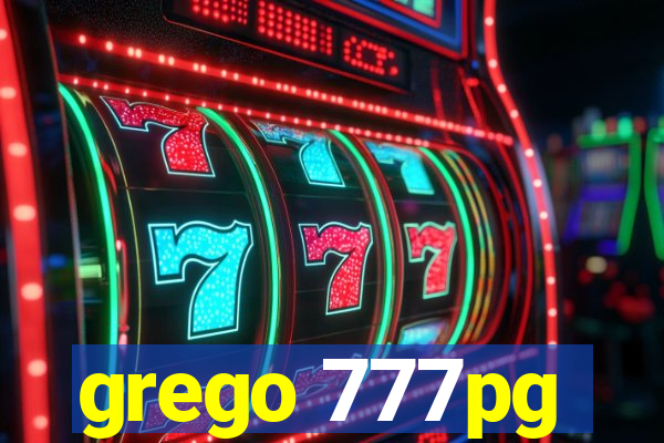 grego 777pg